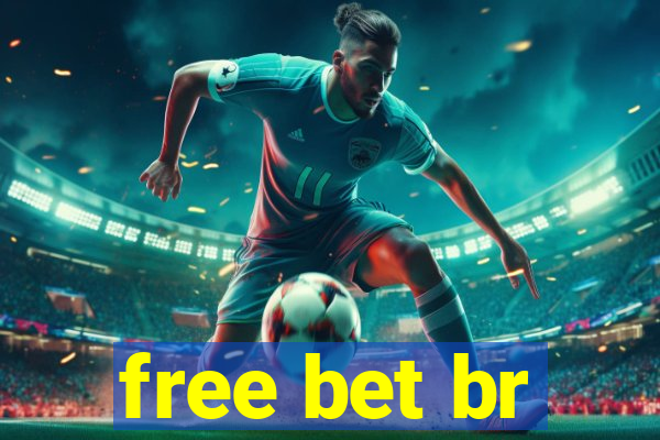 free bet br